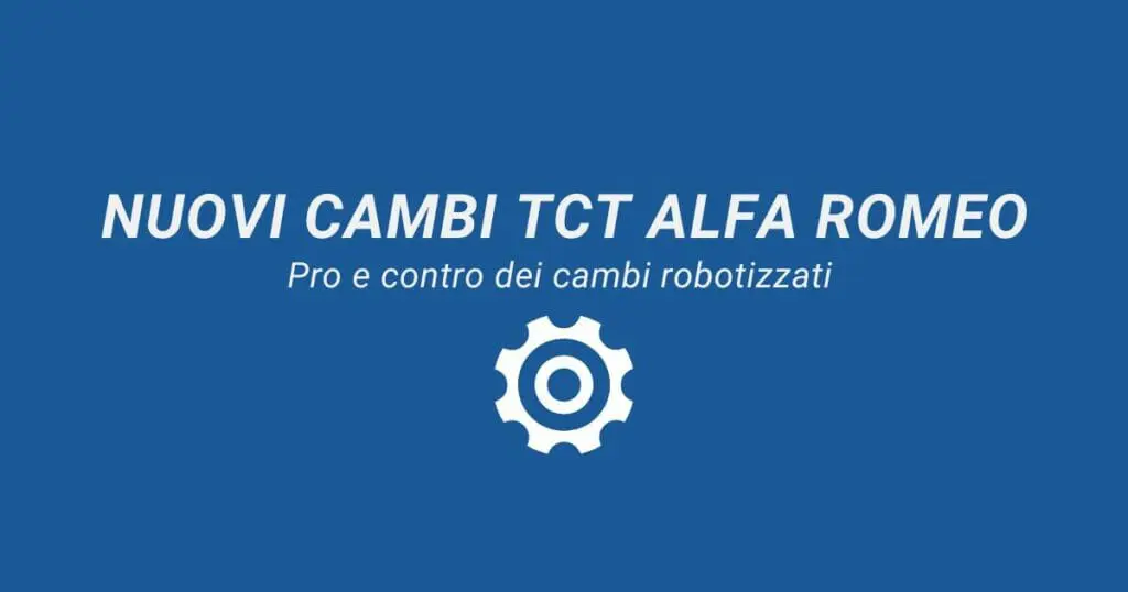 Cambio Robotizzato Pro e Contro - Additivi Blue